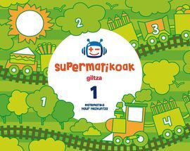 SUPERMATIKOAK  KOADERNOA 1