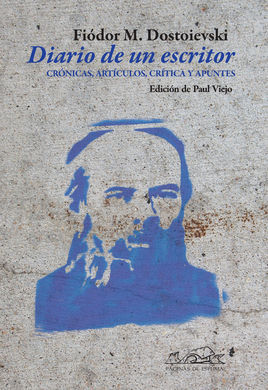DIARIO DE UN ESCRITOR. CRÓNICAS, ARTÍCULOS, CRÍTICA Y APUNTES