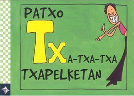 HIZKIRIMIRI - TX - PATXO TXA-TXA-TXA TXAPELKETAN