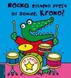 ROCKA EGITEKO PREST AL ZAUDE, KROKO?