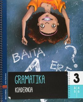 GRAMATIKA KOADERNOA 3 - 3º ED. PRIM.