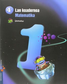 MATEMATIKA LMH 4 - 1. LAN KOADERNOA