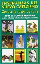 ENSEÑANZAS DEL NUEVO CATECISMO