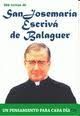 366 TEXTOS DE... SAN JOSÉ MARÍA ESCRIVÁ DE BALAGUER