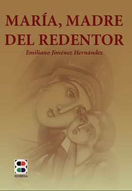 MARIA, MADRE DEL REDENTOR