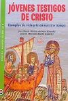 JÓVENES TESTIGOS DE CRISTO