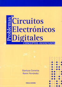 PROBLEMAS DE CIRCUITOS ELECTRÓNICOS DIGITALES