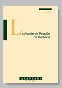 LA ACCIÓN DE PETICIÓN DE HERENCIA