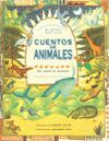 CUENTOS DE ANIMALES DE TODO EL MUNDO