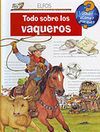 TODO SOBRE VAQUEROS