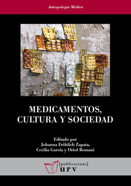 MEDICAMENTOS, CULTURA Y SOCIEDAD