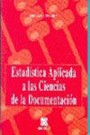 ESTADÍSTICA APLICADA A LAS CIENCIAS DE LA DOCUMENTACIÓN