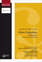 OBRAS COMPLETAS DE FRANCISCO DE ROJAS ZORRILLA. VOLUMEN II. SEGUNDA PARTE DE COME