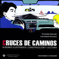 CRUCES DE CAMINOS. LOS ALBUMES ILUSTRADOS