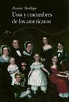 USOS Y COSTUMBRES DE LOS AMERICANOS