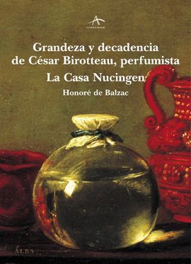 GRANDEZA Y DECADENCIA DE CÉSAR BIROTTEAU, PERFUMISTA