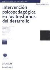 INTERVENCIÓN PSICOPEDAGÓGICA EN LOS TRASTORNOS DEL DESARROLLO