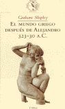EL MUNDO GRIEGO DESPUÉS DE ALEJANDRO