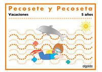 VACACIONES PECOSETE Y PECOSETA 5 AÃOS