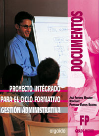 PROYECTO INTEGRADO DE TRABAJO PARA GESTIÃN ADMINISTRATIVA
