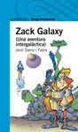 ZACK GALAXY: UNA AVENTURA INTERGALÃCTICA