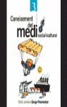 CONEIXEMENT DEL MEDI SOCIAL I CULTURAL 3 EP. TOTS AMICS
