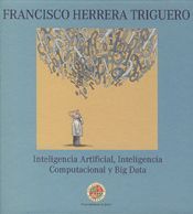 INTELIGENCIA ARTIFICIAL, INTELIGENCIA COMPUTACIONAL Y BIG DATA