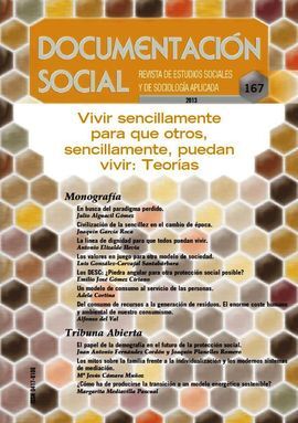 VIVIR SENCILLAMENTE PARA QUE OTROS, SENCILLAMENTE, PUEDAN VIVIR: TEORIAS