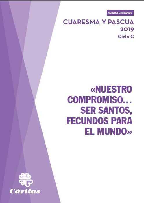 «NUESTRO COMPROMISO? SER SANTOS, FECUNDOS PARA EL MUNDO»