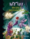 BAT PAT 2: BRUJAS A MEDIANOCHE