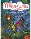 MILA & LUNA. 11: EL JARDÍN DE LOS ELFOS