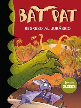 BAT PAT. REGRESO AL JURÁSICO