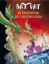 BAT PAT. 23: EL DESPERTAR DE LAS GÁRGOLAS