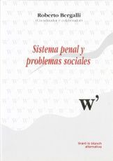 SISTEMA PENAL Y PROBLEMAS SOCIALES