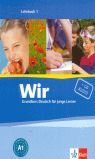 WIR LEHRBUCH 1. LIBRO DEL ALUMNO + CD