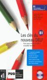 LES CLÉS DU NOUVEAU DELF B1