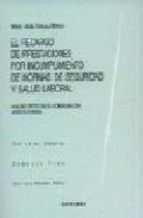 EL RECARGO DE PRESTACIONES POR INCUMPLIMIENTO DE NORMAS DE SEGURIDAD Y SALUD LABORAL