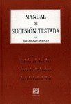 MANUAL DE SUCESIÓN TESTADA
