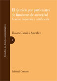 EL EJERCICIO POR PARTICULARES DE FUNCIONES DE AUTORIDAD