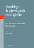 METODOLOGÍA DE LA INVESTIGACIÓN SOCIOLINGÜÍSTICA.