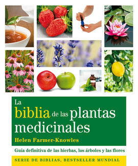 BIBLIA DE LAS PLANTAS MEDICINALES CURATIVAS