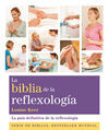 LA BIBLIA DE LA REFLEXOLOGÍA