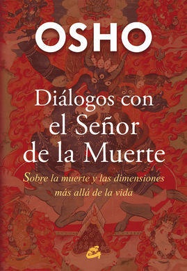 DIÁLOGOS CON EL SEÑOR DE LA MUERTE