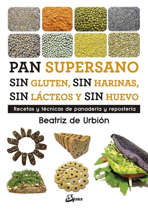 PAN SUPERSANO SIN GLUTEN SIN HARINAS SIN LACTEOS Y