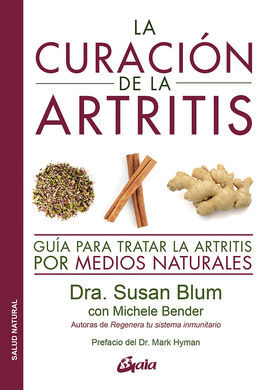 CURACIÓN DE LA ARTRITIS, LA /GUÍA PARA TRATAR LA A