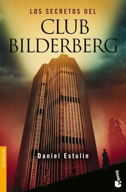 LOS SECRETOS DEL CLUB BILDERBERG