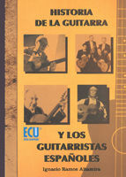 HISTORIA DE LA GUITARRA Y LOS GUITARRISTAS ESPAÑOLES