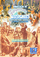 DIRECCIÓN DE AGRUPACIONES MUSICALES ESCOLARES PARA MAESTROS, CREATIVIDAD E IMPROVISACIÓN