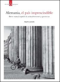 ALEMANIA, EL PAÍS IMPRESCINDIBLE