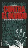 CONTRA EL OLVIDO
